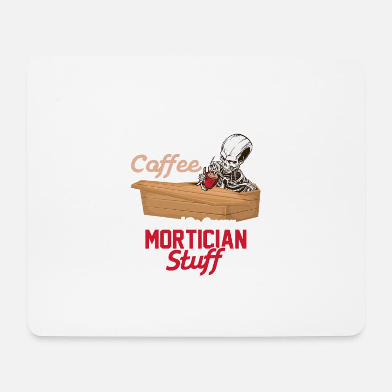 I Do Creepy Mortician Stuff Mortuary Coffin - Mousepad (Querformat) - Weiß