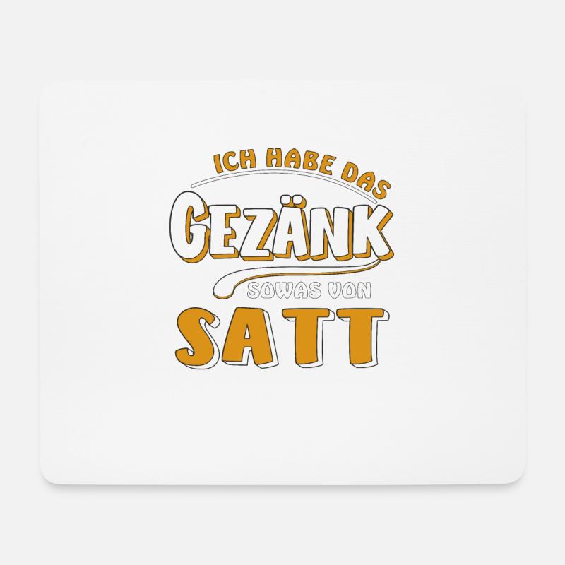 HABE DAS GEZÄNK SATT - Mousepad (Querformat) - Weiß