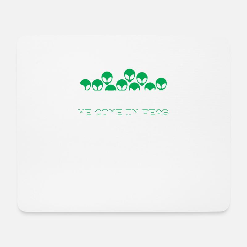 Wir kommen in Erbsen TShirt Lustiges außerirdisches Leben - Mousepad (Querformat) - Weiß