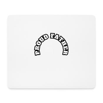 Proud Father Daughter Baby White - Mouse Pad (horizontal) - white - Front