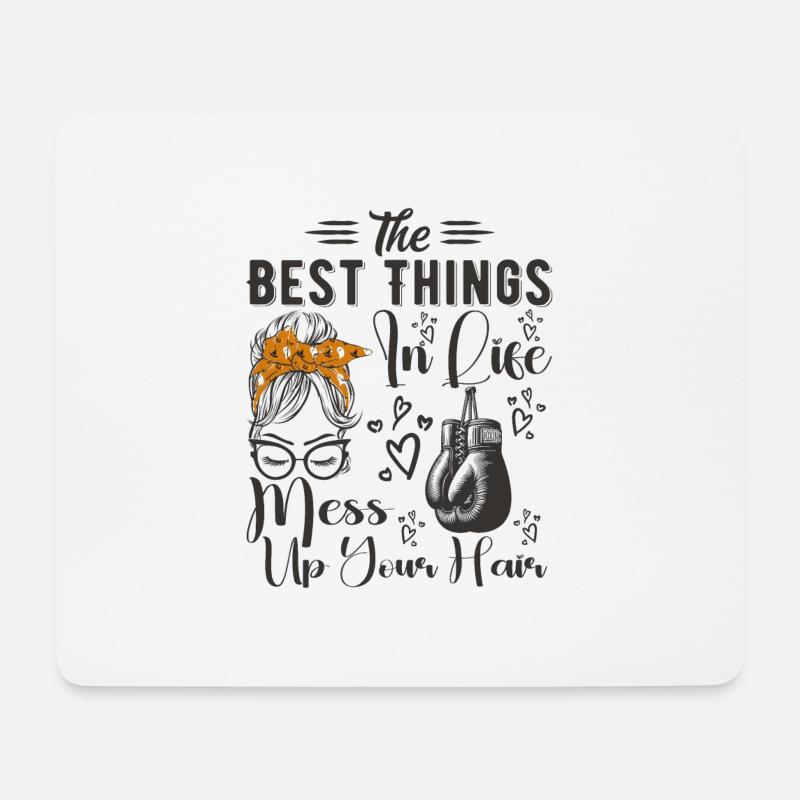 Die besten Dinge im Leben bringen Ihre Haare durcheinander Boxen - Mousepad (Querformat) - Weiß