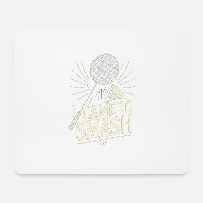 I Came To Smash - Mousepad (Querformat) - Weiß