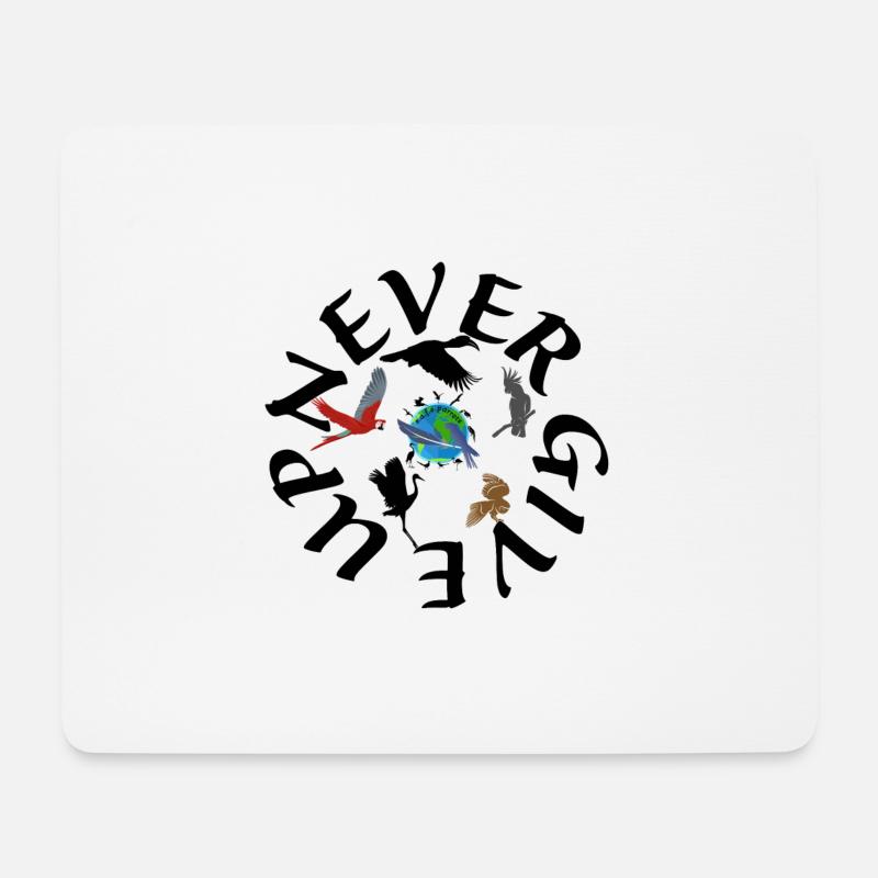 Geben Sie niemals auf - Mousepad (Querformat) - Weiß