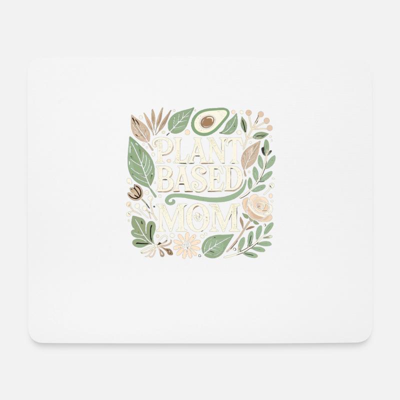 Pflanzenbasierte Mutter - Mousepad (Querformat) - Weiß