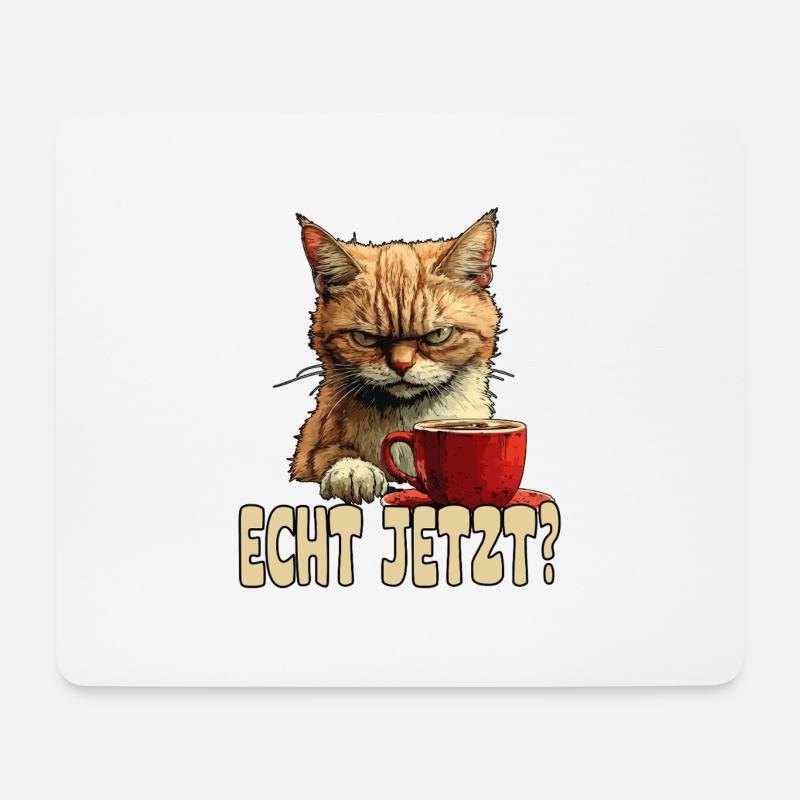 Lustige Katze mit Kaffee und Spruch - Mousepad (Querformat) - Weiß