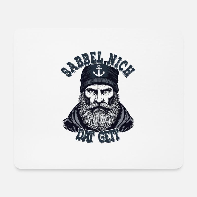 Ostfriesische Nordsee Seemann Sabbel Nich Dat Geit - Mousepad (Querformat) - Weiß