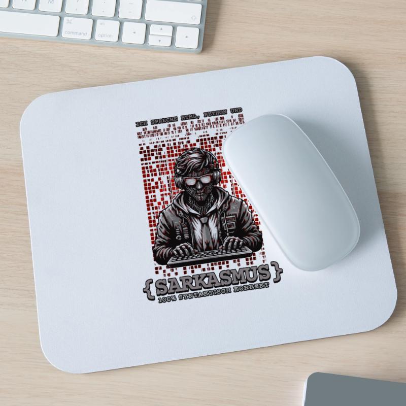 I speak HTML, Python and sarcasm Mouse Pad (horizontal)