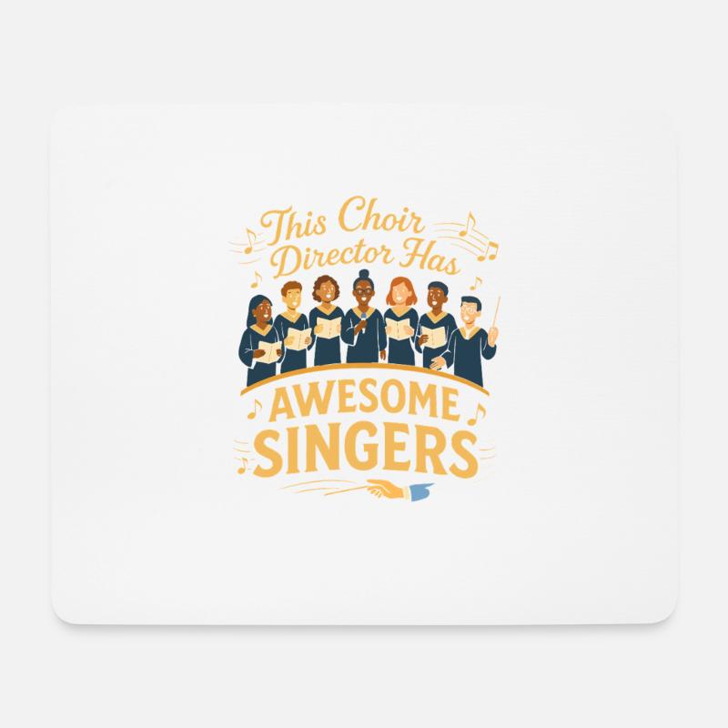 Dieser Chorleiter hat großartige Sängerinnen und - Mousepad (Querformat) - Weiß