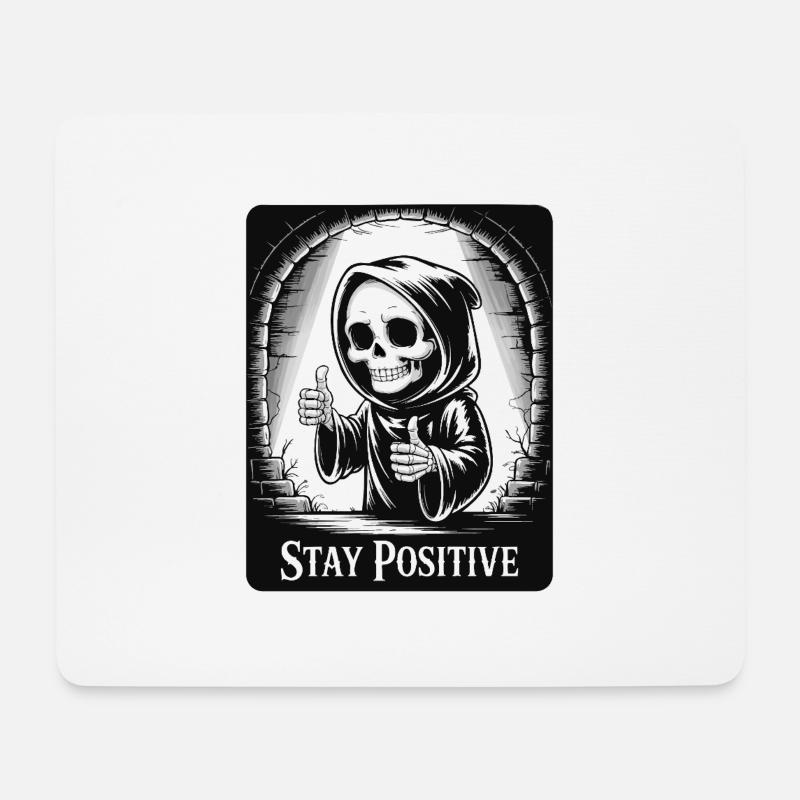 Restez positif – Grim Reaper Skeleton Design Humour - Tapis de souris (format paysage) - blanc