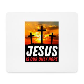 Jésus est notre seul espoir - Citation chrétienne - Tapis de souris (format paysage) - blanc - Devant