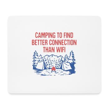 Better Connection than WiFi Camping Wildlife - Mousepad (Querformat) - Weiß - Vorne
