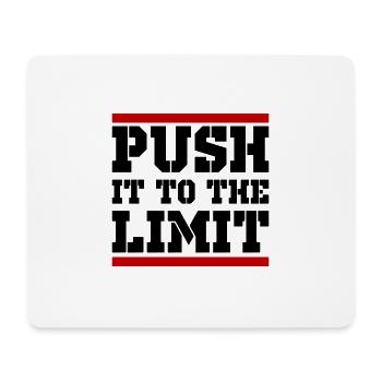 Push It To The Limit Training Spruch - Mousepad (Querformat) - Weiß - Vorne