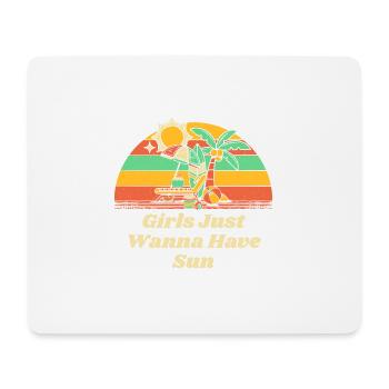 Girls Just Wanna Have Sun Beach Tropical Ocean - Mousepad (Querformat) - Weiß - Vorne