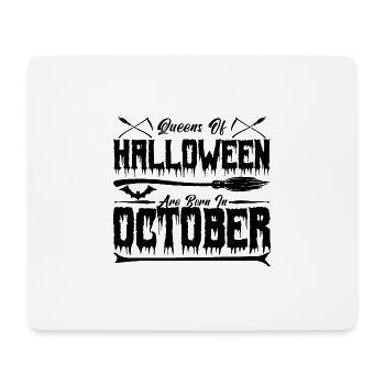 Halloween-Königinnen wurden im Oktober geboren - Mousepad (Querformat) - Weiß - Vorne
