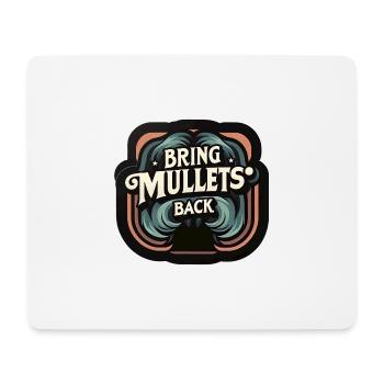 Bring Mullets Back 9 - Mousepad (Querformat) - Weiß - Vorne