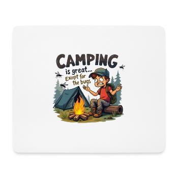 Camping ist großartig bis auf die nervigen Mücken! - Mousepad (Querformat) - Weiß - Vorne