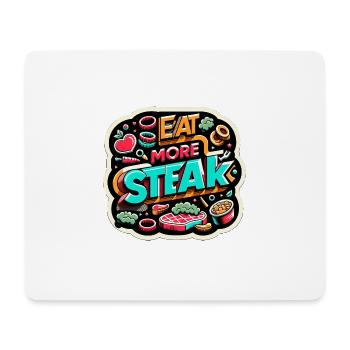 Eat More Steak 13 - Mouse Pad (horizontal) - white - Front