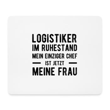 Logistiker Spruch Verheiratet - Mousepad (Querformat) - Weiß - Vorne