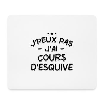 J'Peux Pas ! J'Ai Cours D'Esquive 🏃‍♂️💨 - Tapis de souris (format paysage) - blanc - Devant