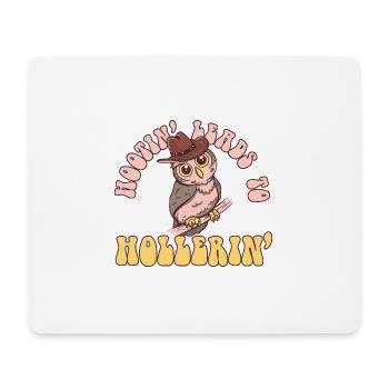 Hootin' Leads To Hollerin' Funny Cowboy - Mousepad (Querformat) - Weiß - Vorne
