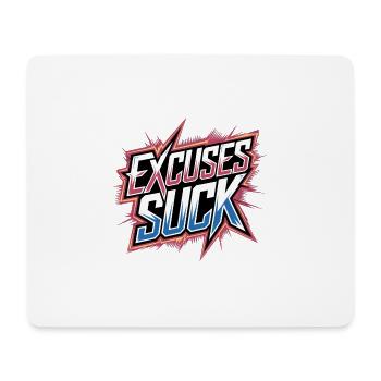 Excuses Suck 13 - Mousepad (Querformat) - Weiß - Vorne
