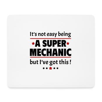 Not easy to be a super mechanic! - Mouse Pad (horizontal) - white - Front