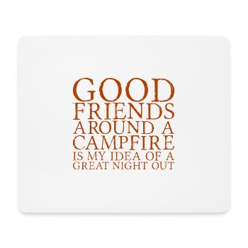 Good Friends Around A Campfire - Mouse Pad (horizontal) - white - Front