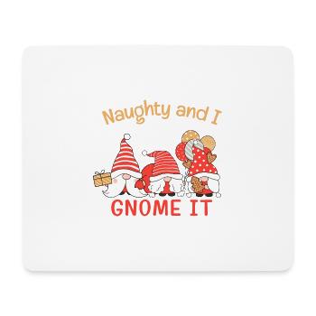 Naughty and I gnome it funny Christmas plaid - Mouse Pad (horizontal) - white - Front