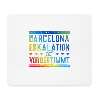 Barcelona Eskalation - Mousepad (Querformat) - Weiß - Vorne