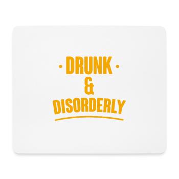 Drunk And Disorderly 2 - Mouse Pad (horizontal) - white - Front