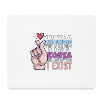 J’ai un petit ami Kpop Idol Fan K Drama Lover I - Tapis de souris (format paysage) - blanc - Devant