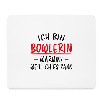 Bowlerin Bowling Spruch Lustiges Bowlerin Geschenk - Mousepad (Querformat) - Weiß - Vorne