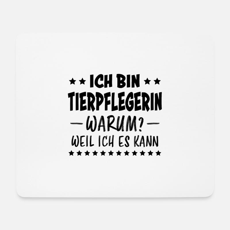 Tierpflegerin Spruch Lustig Tierpflegerin Geschenk - Mousepad (Querformat) - Weiß