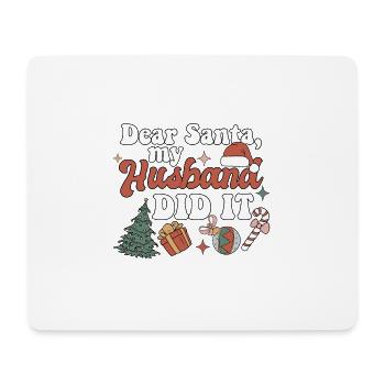 Cher Père Noël mon mari l’a fait drôle de Noël - Tapis de souris (format paysage) - blanc - Devant