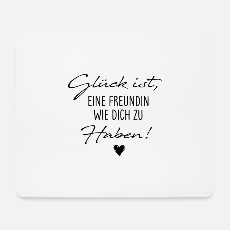 Glück ist eine Freundin wie dich zu haben Geschenk - Mousepad (Querformat) - Weiß