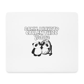 Damn I Have To Call In Thicc Today Funny Panda Pun - Mousepad (Querformat) - Weiß - Vorne