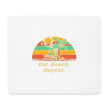 Eat Beach Repeat Ocean Hobby Beach Lover Pastime - Mousepad (Querformat) - Weiß - Vorne