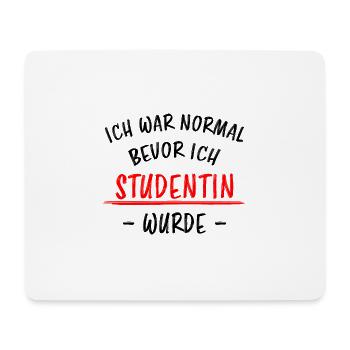Studentin Lustiger Spruch Uni Universität Geschenk - Mousepad (Querformat) - Weiß - Vorne