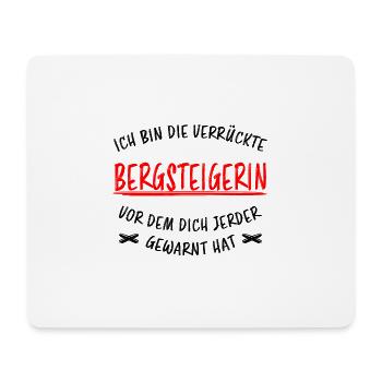 Bergsteigerin Wandern Fun Lustiger Spruch Geschenk - Mousepad (Querformat) - Weiß - Vorne