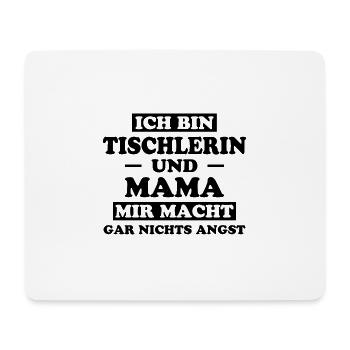 Tischlerin Spruch Schreinerin Tischlerin Geschenk - Mousepad (Querformat) - Weiß - Vorne