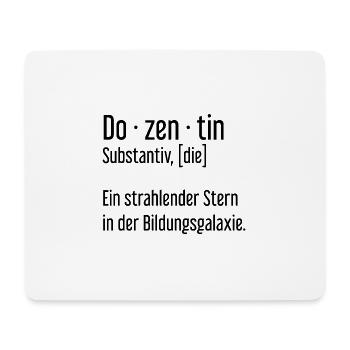 Dozentin Dozentinnen Schule Pädagogin Unterricht - Mousepad (Querformat) - Weiß - Vorne