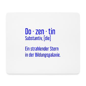 Dozentin Dozentinnen Schule Pädagogin Unterricht - Mousepad (Querformat) - Weiß - Vorne