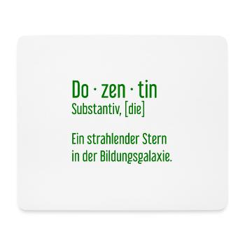 Dozentin Dozentinnen Schule Pädagogin Unterricht - Mousepad (Querformat) - Weiß - Vorne
