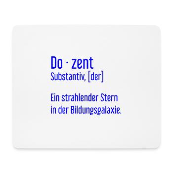 Dozent Dozenten Schule Pädagoge Unterricht - Mousepad (Querformat) - Weiß - Vorne