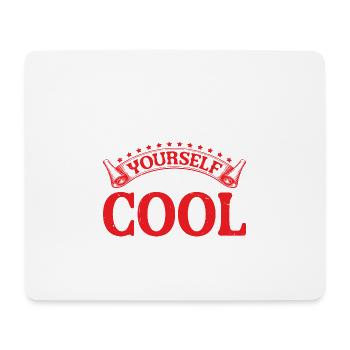 Being Yourself Is Cool 2 - Mousepad (Querformat) - Weiß - Vorne