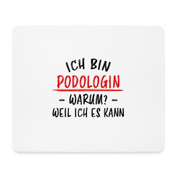 Podologin Lustige Spruch Fuß Nagelstudio Geschenk - Mousepad (Querformat) - Weiß - Vorne