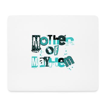 Mother Of Mayhem Wild Motherhood Mama Of Girl Boy - Mouse Pad (horizontal) - white - Front