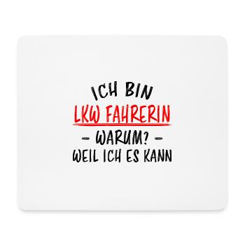 LKW Fahrerin Fun Spruch Lastwagenfahrerin Geschenk - Mousepad (Querformat) - Weiß - Vorne