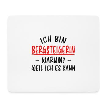 Bergsteigerin Wandern Fun Lustiger Spruch Geschenk - Mousepad (Querformat) - Weiß - Vorne