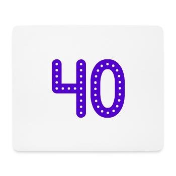 40 YEARS. 40th ANNIVERSARY. BIRTHDAY 40 YEARS. 40 - Mouse Pad (horizontal) - white - Front